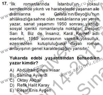 Çağdaş Türk Romanı Dersi 2014 - 2015 Yılı (Vize) Ara Sınavı 17. Soru