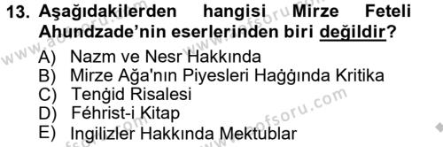 Çağdaş Türk Edebiyatları 1 Dersi 2012 - 2013 Yılı (Vize) Ara Sınavı 13. Soru