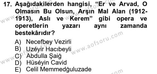 Çağdaş Türk Edebiyatları 1 Dersi 2012 - 2013 Yılı (Vize) Ara Sınavı 17. Soru