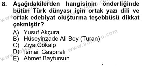 Çağdaş Türk Edebiyatları 1 Dersi 2012 - 2013 Yılı (Vize) Ara Sınavı 8. Soru