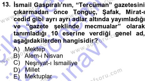 Çağdaş Türk Edebiyatları 1 Dersi 2012 - 2013 Yılı (Final) Dönem Sonu Sınavı 13. Soru