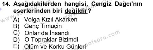 Çağdaş Türk Edebiyatları 1 Dersi 2012 - 2013 Yılı (Final) Dönem Sonu Sınavı 14. Soru