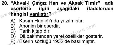 Çağdaş Türk Edebiyatları 1 Dersi 2012 - 2013 Yılı (Final) Dönem Sonu Sınavı 20. Soru