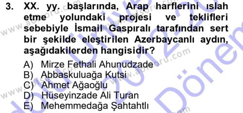 Çağdaş Türk Edebiyatları 1 Dersi 2012 - 2013 Yılı (Final) Dönem Sonu Sınavı 3. Soru