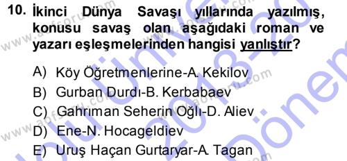 Çağdaş Türk Edebiyatları 1 Dersi 2013 - 2014 Yılı (Final) Dönem Sonu Sınavı 10. Soru