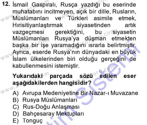 Çağdaş Türk Edebiyatları 1 Dersi 2013 - 2014 Yılı (Final) Dönem Sonu Sınavı 12. Soru