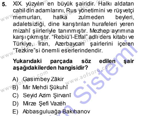 Çağdaş Türk Edebiyatları 1 Dersi 2013 - 2014 Yılı (Final) Dönem Sonu Sınavı 5. Soru