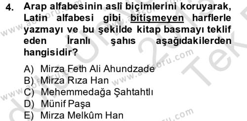 Çağdaş Türk Edebiyatları 1 Dersi 2013 - 2014 Yılı Tek Ders Sınavı 4. Soru