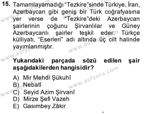 Çağdaş Türk Edebiyatları 1 Dersi 2014 - 2015 Yılı (Vize) Ara Sınavı 15. Soru