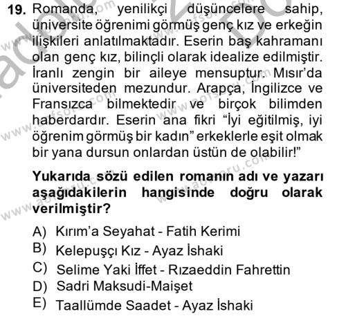Çağdaş Türk Edebiyatları 1 Dersi 2014 - 2015 Yılı (Final) Dönem Sonu Sınavı 19. Soru