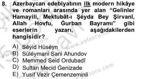 Çağdaş Türk Edebiyatları 1 Dersi 2014 - 2015 Yılı Tek Ders Sınavı 8. Soru