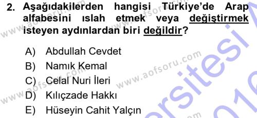 Çağdaş Türk Edebiyatları 1 Dersi 2015 - 2016 Yılı (Final) Dönem Sonu Sınavı 2. Soru