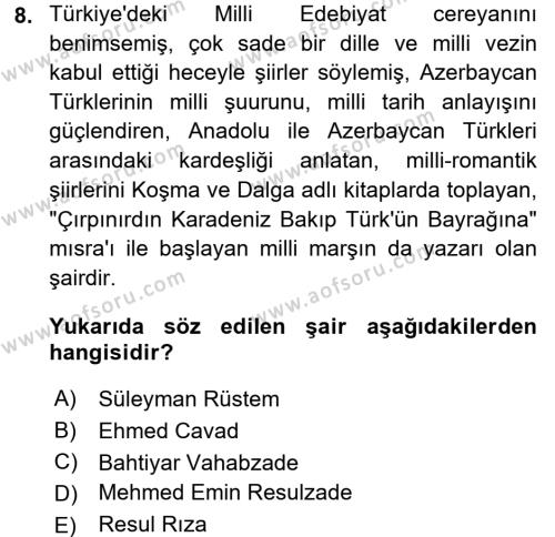 Çağdaş Türk Edebiyatları 1 Dersi 2015 - 2016 Yılı Tek Ders Sınavı 8. Soru