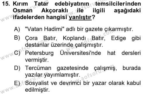 Çağdaş Türk Edebiyatları 1 Dersi 2016 - 2017 Yılı (Final) Dönem Sonu Sınavı 15. Soru