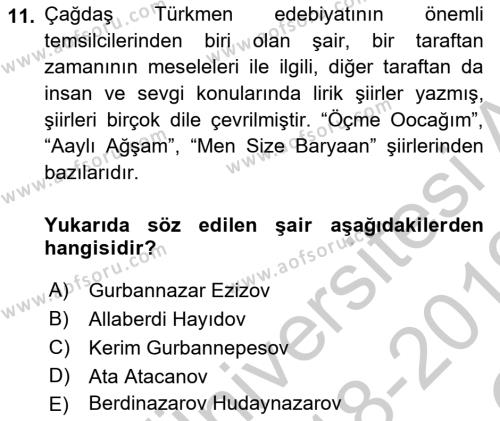 Çağdaş Türk Edebiyatları 1 Dersi 2018 - 2019 Yılı Yaz Okulu Sınavı 11. Soru