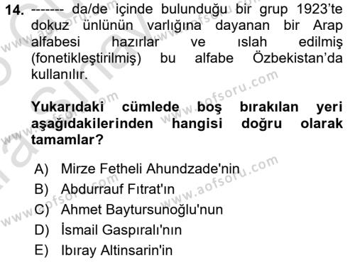 Çağdaş Türk Edebiyatları 1 Dersi 2024 - 2025 Yılı (Vize) Ara Sınavı 14. Soru