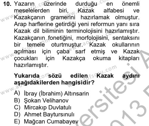 Çağdaş Türk Edebiyatları 2 Dersi 2012 - 2013 Yılı (Vize) Ara Sınavı 10. Soru