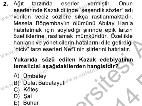 Çağdaş Türk Edebiyatları 2 Dersi 2013 - 2014 Yılı (Vize) Ara Sınavı 2. Soru