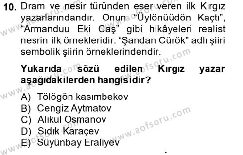 Çağdaş Türk Edebiyatları 2 Dersi 2013 - 2014 Yılı Tek Ders Sınavı 10. Soru