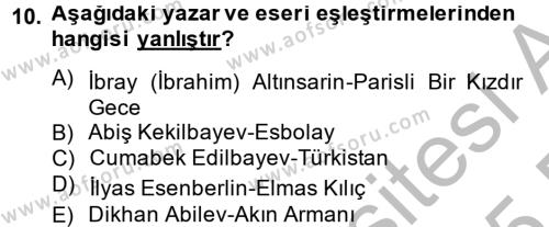 Çağdaş Türk Edebiyatları 2 Dersi 2014 - 2015 Yılı (Vize) Ara Sınavı 10. Soru
