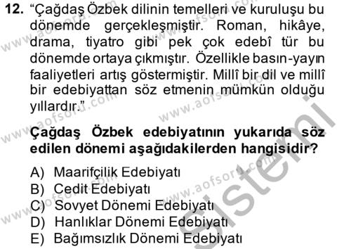 Çağdaş Türk Edebiyatları 2 Dersi 2014 - 2015 Yılı (Vize) Ara Sınavı 12. Soru