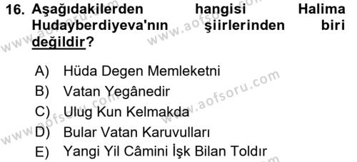Çağdaş Türk Edebiyatları 2 Dersi 2015 - 2016 Yılı (Vize) Ara Sınavı 16. Soru