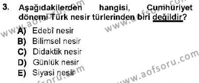Cumhuriyet Dönemi Türk Nesri Dersi 2012 - 2013 Yılı (Vize) Ara Sınavı 3. Soru
