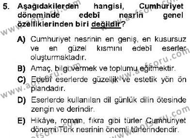 Cumhuriyet Dönemi Türk Nesri Dersi 2012 - 2013 Yılı (Vize) Ara Sınavı 5. Soru