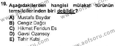 Cumhuriyet Dönemi Türk Nesri Dersi 2012 - 2013 Yılı (Final) Dönem Sonu Sınavı 19. Soru