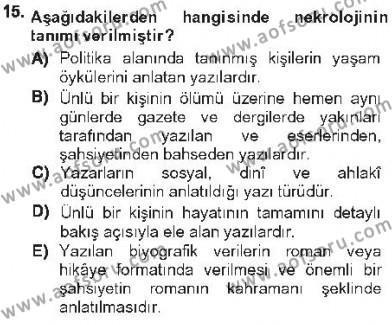 Cumhuriyet Dönemi Türk Nesri Dersi 2012 - 2013 Yılı Tek Ders Sınavı 15. Soru