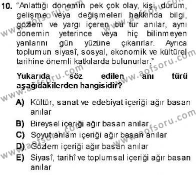 Cumhuriyet Dönemi Türk Nesri Dersi 2013 - 2014 Yılı (Final) Dönem Sonu Sınavı 10. Soru