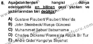 Cumhuriyet Dönemi Türk Nesri Dersi 2013 - 2014 Yılı (Final) Dönem Sonu Sınavı 8. Soru