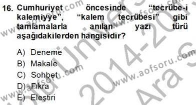 Cumhuriyet Dönemi Türk Nesri Dersi 2014 - 2015 Yılı (Vize) Ara Sınavı 16. Soru
