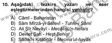 Eski Türk Edebiyatının Kaynaklarından Şair Tezkireleri Dersi 2012 - 2013 Yılı (Vize) Ara Sınavı 10. Soru