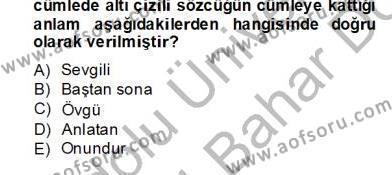 Eski Türk Edebiyatının Kaynaklarından Şair Tezkireleri Dersi 2012 - 2013 Yılı (Final) Dönem Sonu Sınavı 3. Soru