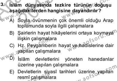 Eski Türk Edebiyatının Kaynaklarından Şair Tezkireleri Dersi 2013 - 2014 Yılı (Vize) Ara Sınavı 3. Soru