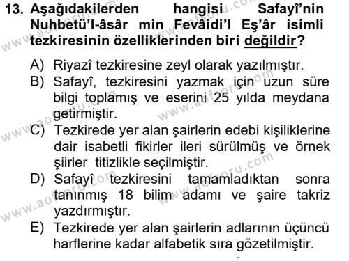 Eski Türk Edebiyatının Kaynaklarından Şair Tezkireleri Dersi 2014 - 2015 Yılı Tek Ders Sınavı 13. Soru