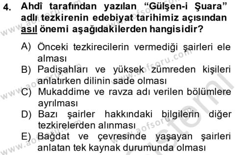 Eski Türk Edebiyatının Kaynaklarından Şair Tezkireleri Dersi 2014 - 2015 Yılı Tek Ders Sınavı 4. Soru