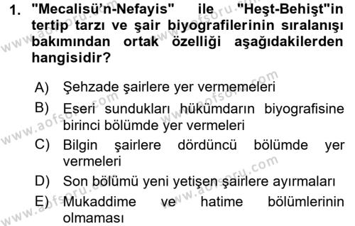 Eski Türk Edebiyatının Kaynaklarından Şair Tezkireleri Dersi 2015 - 2016 Yılı (Vize) Ara Sınavı 1. Soru