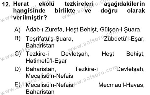 Eski Türk Edebiyatının Kaynaklarından Şair Tezkireleri Dersi 2015 - 2016 Yılı (Vize) Ara Sınavı 12. Soru