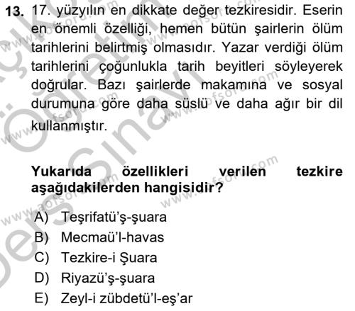 Eski Türk Edebiyatının Kaynaklarından Şair Tezkireleri Dersi 2016 - 2017 Yılı 3 Ders Sınavı 13. Soru