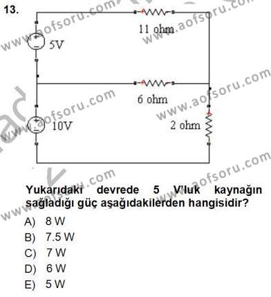 Devre Analizi Dersi 2012 - 2013 Yılı (Vize) Ara Sınavı 13. Soru