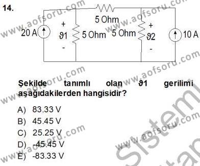 Devre Analizi Dersi 2013 - 2014 Yılı (Vize) Ara Sınavı 14. Soru