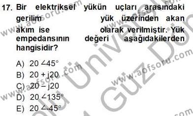 Devre Analizi Dersi 2013 - 2014 Yılı (Final) Dönem Sonu Sınavı 17. Soru