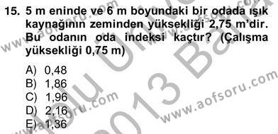 Elektrik Tesisat Planları Dersi 2012 - 2013 Yılı (Vize) Ara Sınavı 15. Soru