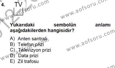 Elektrik Tesisat Planları Dersi 2012 - 2013 Yılı (Final) Dönem Sonu Sınavı 4. Soru