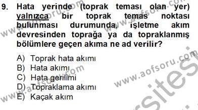 Elektrik Tesisat Planları Dersi 2012 - 2013 Yılı (Final) Dönem Sonu Sınavı 9. Soru