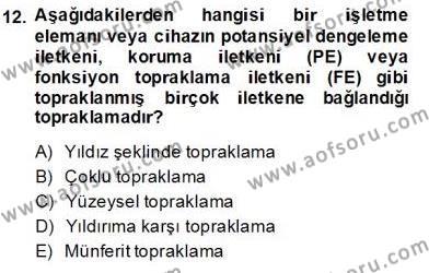Elektrik Tesisat Planları Dersi 2013 - 2014 Yılı (Final) Dönem Sonu Sınavı 12. Soru