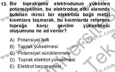Elektrik Tesisat Planları Dersi 2013 - 2014 Yılı Tek Ders Sınavı 13. Soru