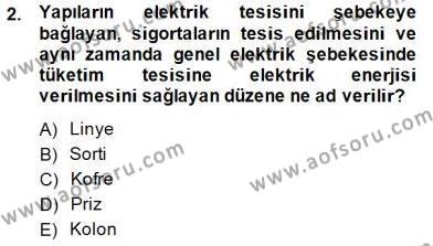 Elektrik Tesisat Planları Dersi 2014 - 2015 Yılı (Vize) Ara Sınavı 2. Soru